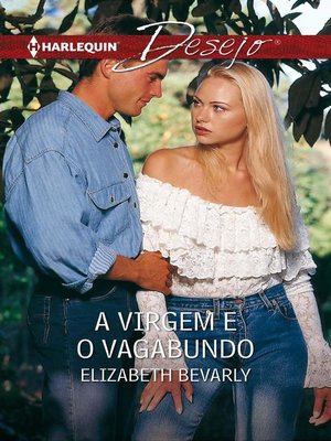 cover image of A virgem e o vagabundo